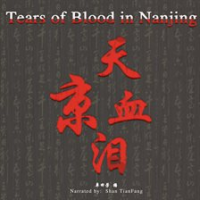 Tears of Blood in Nanjing by Unknown